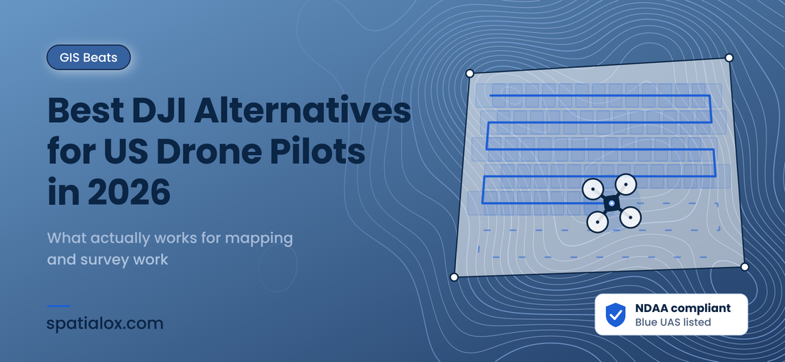 Best DJI Alternatives for US Drone Pilots in 2026: What Actually Works for Mapping